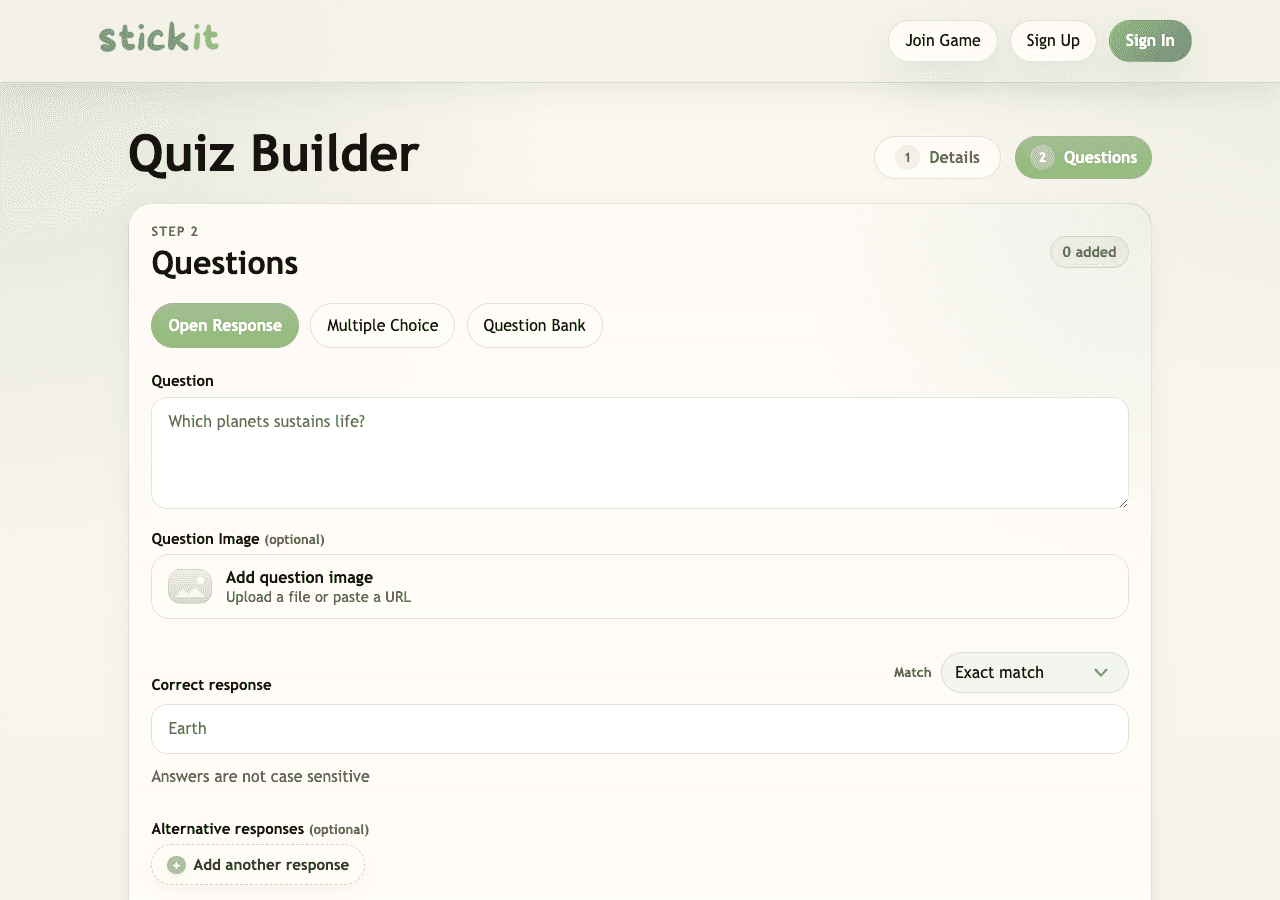 Stick It Quiz Builder showing question formats, question text, and the correct response field.